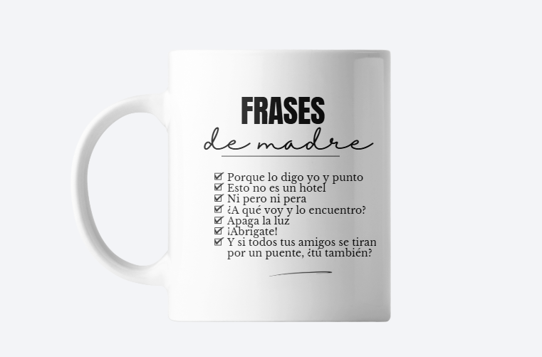 Taza Frases de madre
