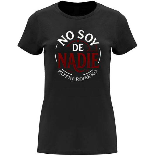 Camiseta NO SOY DE NADIE mujer Kutxi Romero