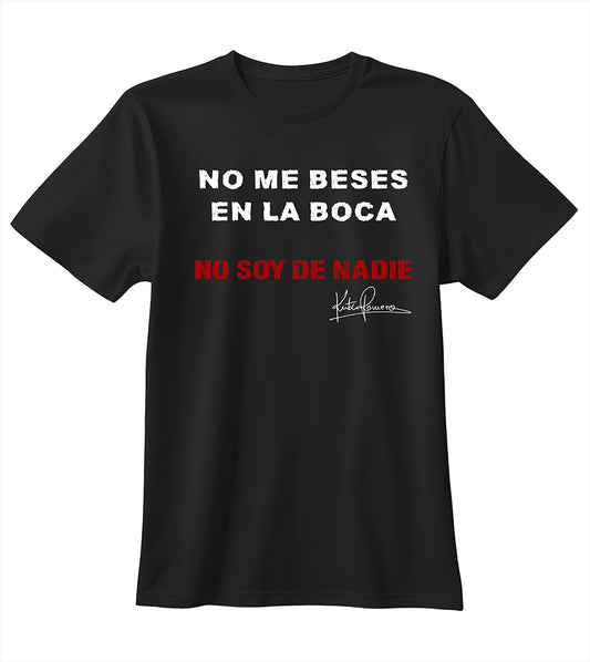 Camiseta NO ME BESES EN LA BOCA unisex Kutxi Romero