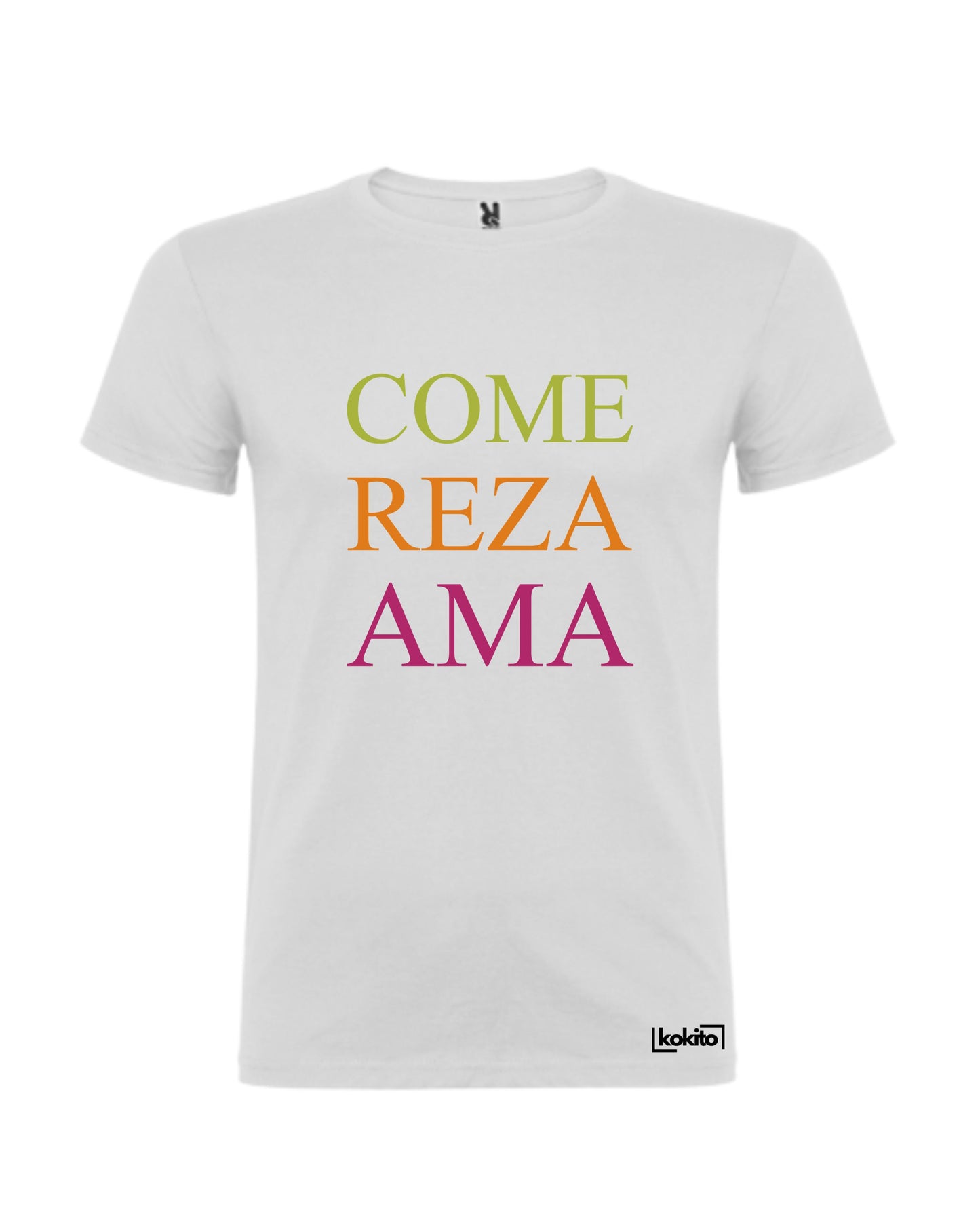 Camiseta blanca COME REZA AMA