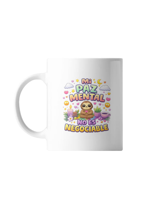 Taza Mi paz mental no es negociable 1