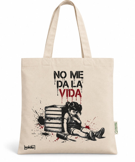 Tote Bag No me da la vida
