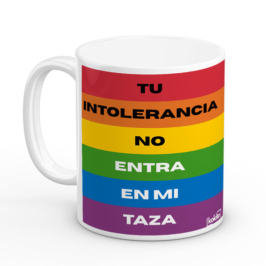 Taza tu intolerancia